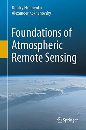 Foundations of Atmospheric Remote Sensing Foundations of Atmospheric Remote Sensing