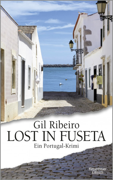 Lost in Fuseta: Ein Portugal-Krimi (Leander Lost ermittelt, Band 1)