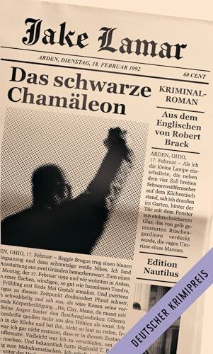 Das schwarze Chamäleon: Kriminalroman. Deutscher Krimipreis 2024