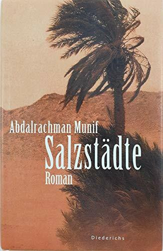 Salzstädte: Roman