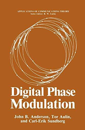 Digital Phase Modulation (Applications of Communications Theory)
