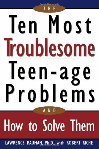 Ten Most Troublesome Teenage Problems