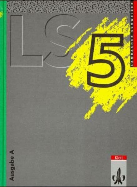 Lambacher Schweizer - Ausgabe A für Schleswig-Holstein, Hamburg, Berlin, Brandenburg und Mecklenburg-Vorpommern: Lambacher-Schweizer, Ausgabe A, 5. Schuljahr, EURO