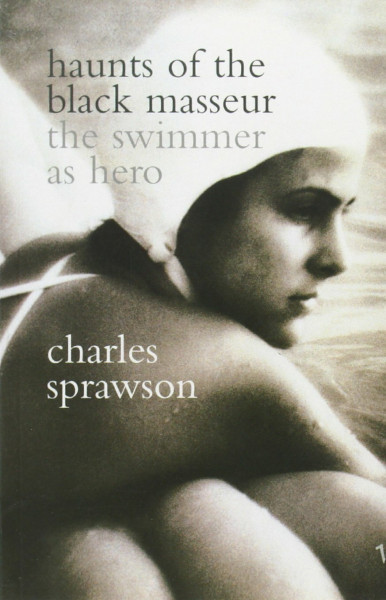Haunts Of The Black Masseur: The Swimmer as Hero