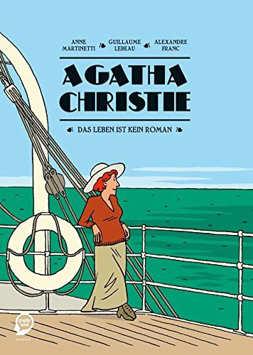 Agatha Christie: Das Leben ist kein Roman