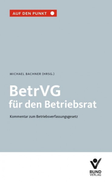 BetrVG für den Betriebsrat