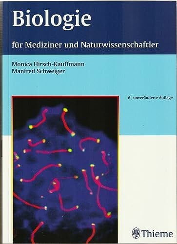 Biologie für Mediziner und Naturwissenschaftler