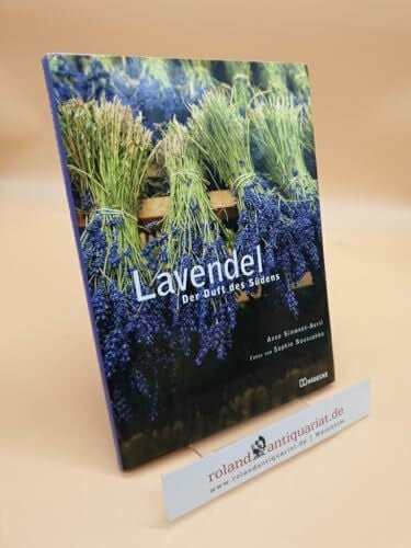 Lavendel: Der Duft des Südens