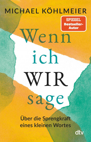 Wenn ich wir sage: Über die Sprengkraft eines kleinen Wortes