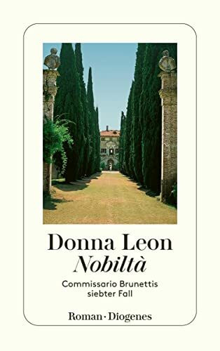 Nobiltà: Commissario Brunettis siebter Fall