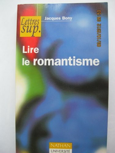 Lire le romantisme