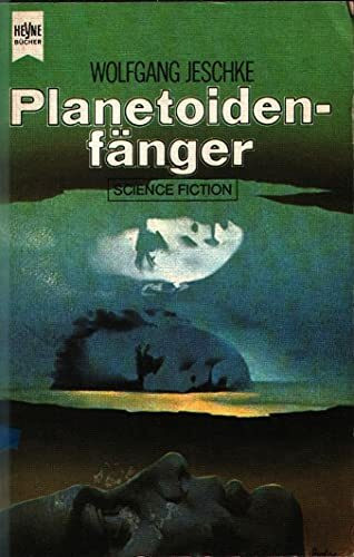Planetoidenfänger.