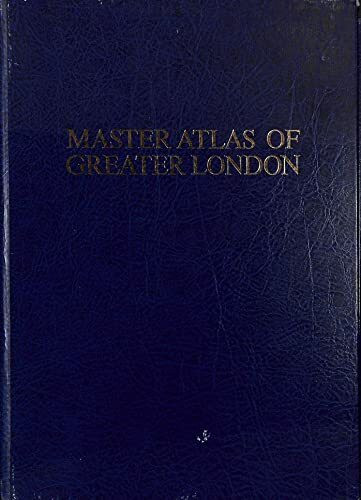 A. to Z. Master Atlas of Greater London (London Street Atlases)