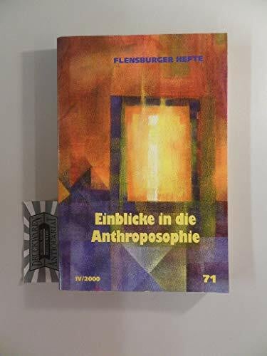 Flensburger Hefte Nr. 71: Einblicke in die Anthroposophie