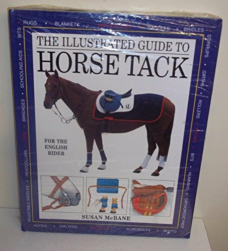 The Illustrated Guide to Horse Tack