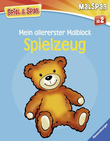 Mein allererster Malblock: Spielzeug (Spiel & Spaß - Malspaß)
