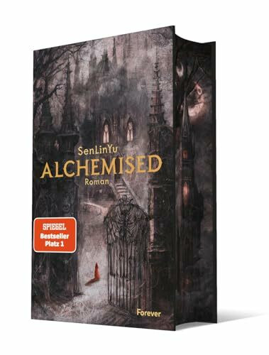 Alchemised: Roman | Das internationale Phänomen – mit atemberaubendem Farbschnitt