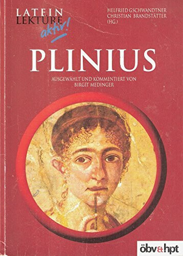 Plinius ( Latein Lektüre aktiv)