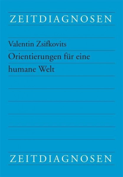 Orientierungen für eine humane Welt