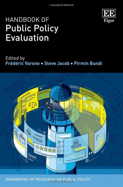 Handbook of Public Policy Evaluation (Handbooks of Research on Public Policy)