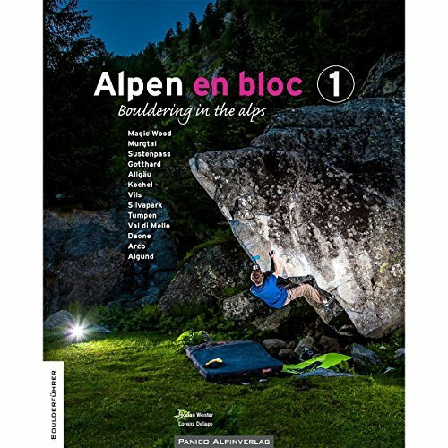 Alpen en bloc 1: Bouldering in the alps