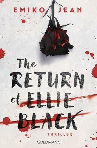 The Return of Ellie Black: Thriller