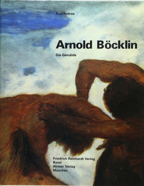 Arnold Böcklin. Die Gemälde