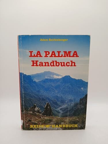 La Palma-Handbuch. Reisehandbuch