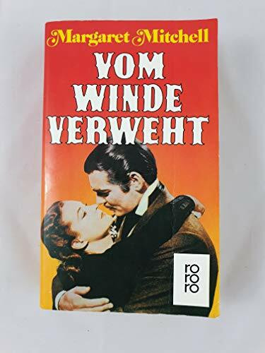 Vom Winde verweht (rororo / Rowohlts Rotations Romane)