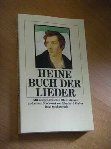 Buch der Lieder: Nachw. v. Eberhard Galley (insel taschenbuch)