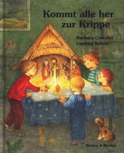 Kommt alle her zur Krippe