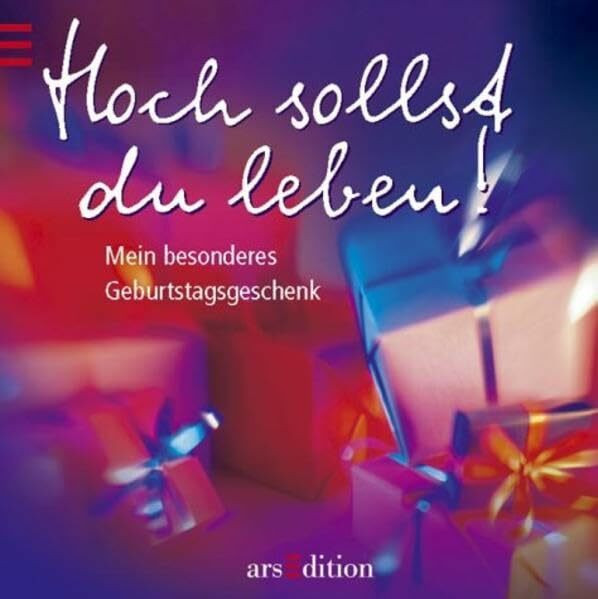 Hoch sollst du leben! (für Ihn)