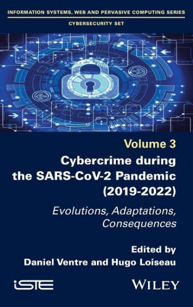 Cybercrime During the Sars-Cov-2 Pandemic