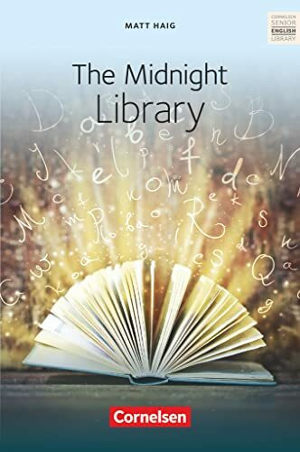 Cornelsen Senior English Library - Literatur - Ab 10. Schuljahr / B1: The Midnight Library - Textband mit Annotationen