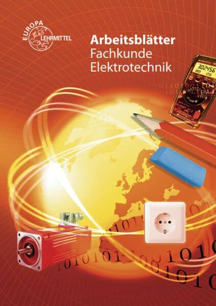 Arbeitsblätter Fachkunde Elektrotechnik