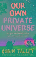 Our Own Private Universe