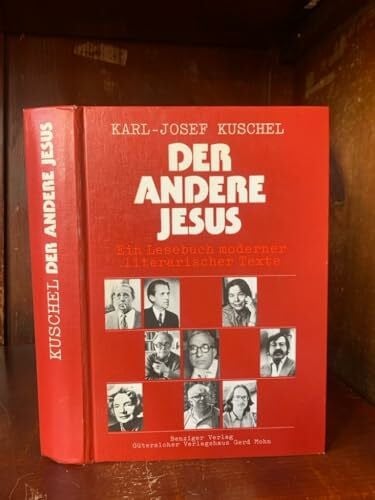 Der andere Jesus. Ein Lesebuch moderner literarischer Texte