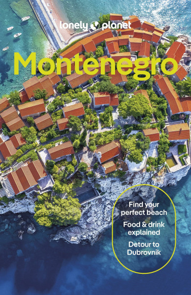 Lonely Planet Montenegro (Lonely Planet Travel Guide)
