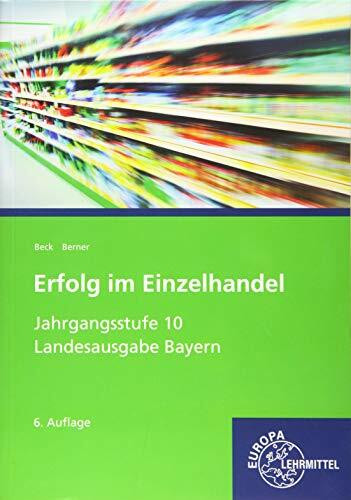 Erfolg im Einzelhandel Jahrgangsstufe 10: Lehrbuch