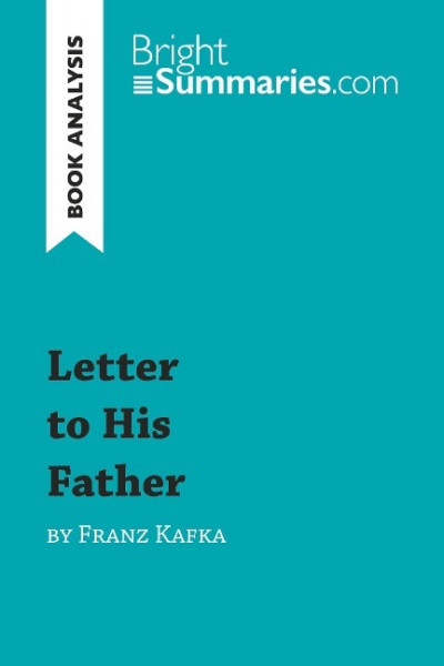 Letter to His Father by Franz Kafka (Book Analysis)