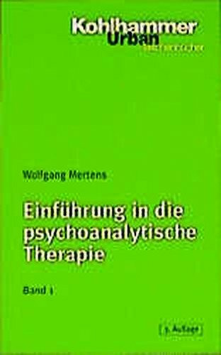 Einführung in die psychoanalytische Therapie 1