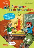 Minecraft Silben-Geschichte: Abenteuer - bis die Schule wackelt!