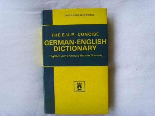 Concise German-English, English-German Dictionary (Teach Yourself)