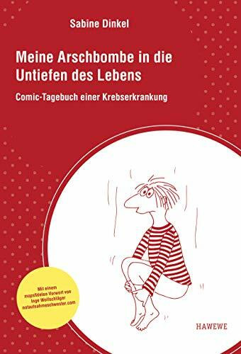 Meine Arschbombe in die Untiefen des Lebens: Comic-Tagebuch einer Krebserkrankung