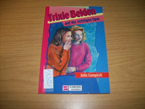 Trixie Beldon / Auf der richtigen Spur