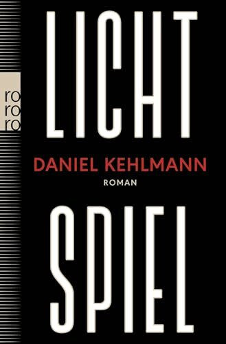 Lichtspiel: Roman | Nominiert für den International Booker Prize 2026