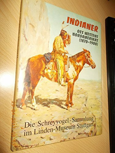 Indianer des Westens Nordamerikas (1870-1900)