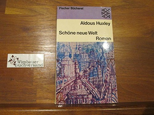 Schöne neue Welt