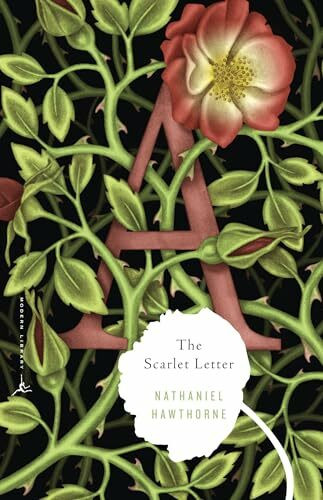 The Scarlet Letter: Introd. by Kathryn Harrison. Notes by Gretchen Short (Modern Library Classics)