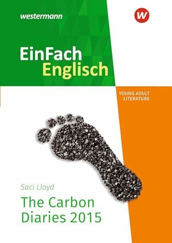 EinFach Englisch New Edition Textausgaben: The Carbon Diaries